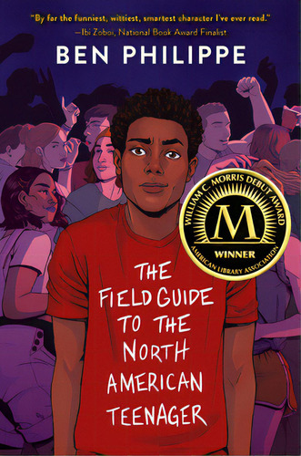 The Field Guide To The North American Teenager, De Philippe, Ben. Editorial Balzer & Bray, Tapa Blanda En Inglés