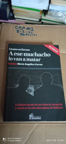 Libro A Ese Muchacho Lo Van A Matar. Maria Angélica Correa