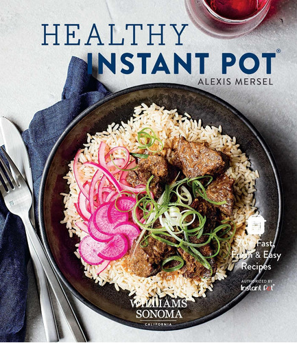 Libro: Healthy Instant Pot: 70+ Fast, Fresh & Easy Recipes