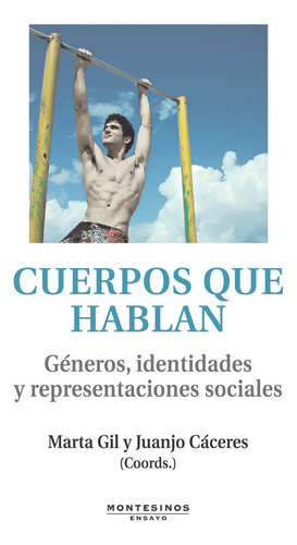 Cuerpos Que Hablan (libro Original)