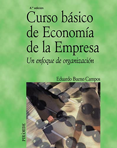 Libro Curso Básico De Economía De La Empresa De Bueno Campos