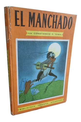 El Manchado - Constancio C. Vigil