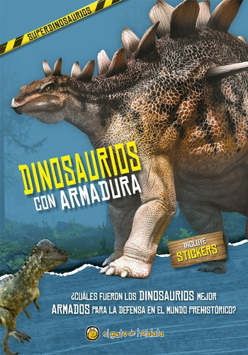Super Dinosaurios Con Armadura - Libro + Stickers - Guadal