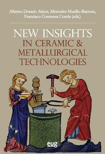 New Insights In Ceramic, De 19.23. Editorial Universidad De Granada, Tapa Blanda En Inglés