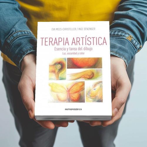 Terapia Artistica Esencia Y Tarea Del Dibujo Antroposofica