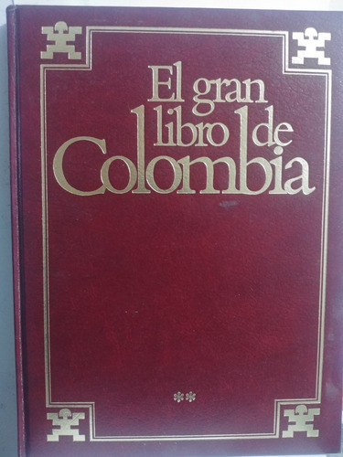 El Gran Libro De Colombia Tomo 2 De Circulo De Lectores