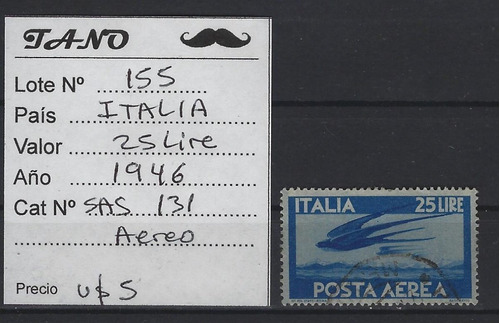 Lote155 Italia 25 Liras Año 1946 Sassone#131 Aereo