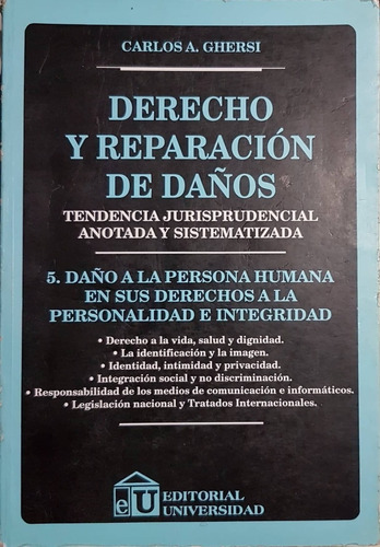 Ghersi, Derecho Y Reparación De Daños