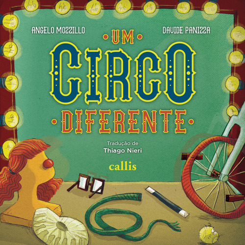 Um Circo Diferente, de Mozzillo, Angelo. Editorial Callis Editora Ltda., capa mole em português, 2022