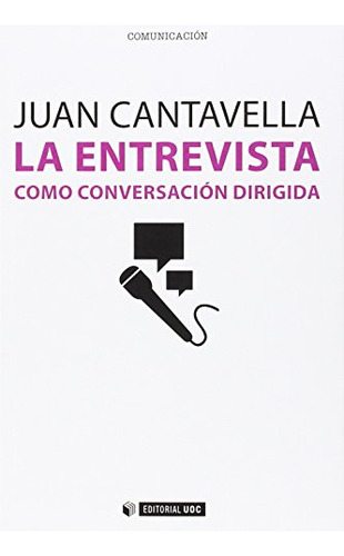 Libro La Entrevista Como Conversacion Dirigida De Cantavella