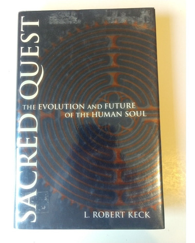 Sacred Quest Robert Keck