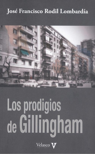 Libro Los Prodigios De Gillingham