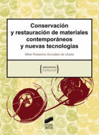 Conservacion Y Restauracion De Materiales Contemporaneos ...