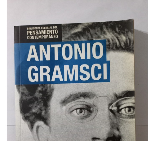 Antología. Volumen 1 Gramsci Siglo Veintiuno