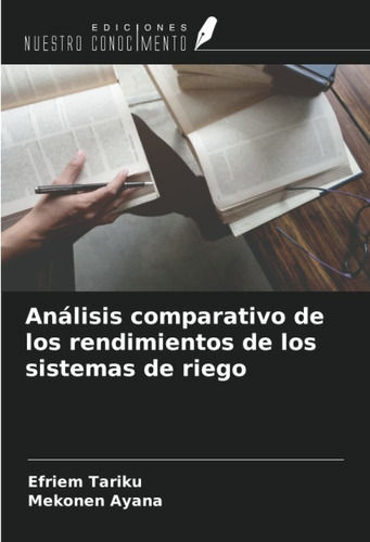 Libro Análisis Comparativo De Los Rendimientos De Los S Lcm3