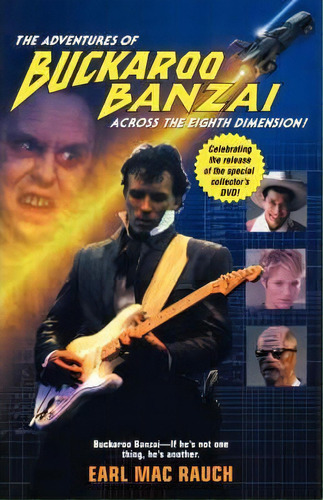 The Adventures Of Buckaroo Banzai, De Earl Mac Rauch. Editorial Simon & Schuster, Tapa Blanda En Inglés