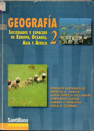 Geografia 2 - Bertoncello - Garcis Santillana - Antiguo 1996