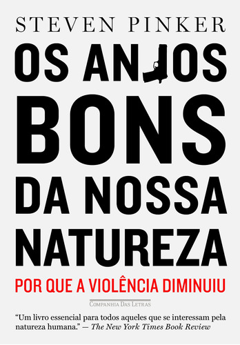 Livro Os Anjos Bons Da Nossa Natureza