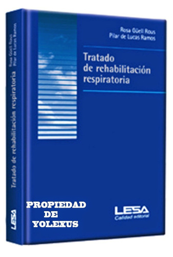 Libro De Medicina Tratado De Rehabilitacion Respiratoria-ori