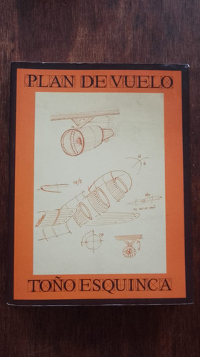 Plan De Vuelo Toño Esquinca Comercial Kiosco (Usado)