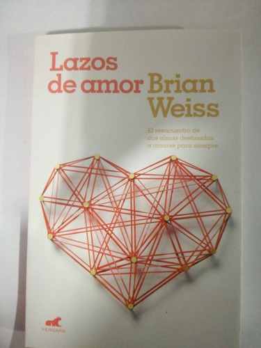 Lazos De Amor Brian Weiss