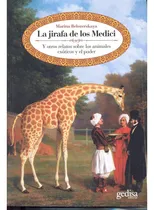 Comprar La Jirafa De Los Medici: Y Otros Relatos Sobre Los Animales 