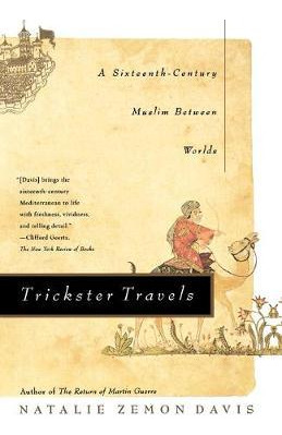 Libro Trickster Travels - Natalie Zemon Davis