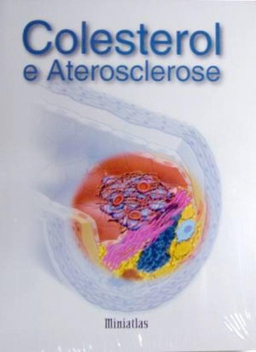 Mini Atlas Colesterol E Aterosclerose, De Luis Raul Lepori. Editora Rgr Publicacoes (soriak), Capa Mole Em Português