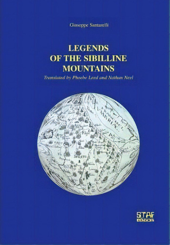Legends Of The Sibilline Mountains, De Giuseppe Santarelli. Editorial Staf, Tapa Blanda En Inglés