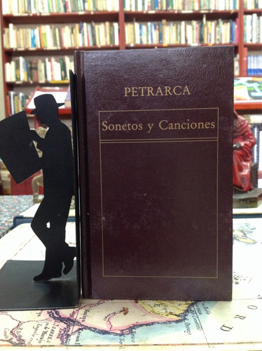 Sonetos Y Canciones. Petrarca. Poesia Unive