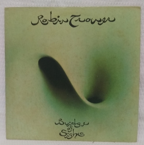 Lp - Robin Trower - Bridges Of Sighs - Imp Usa 1974 - Rcki (Usado)