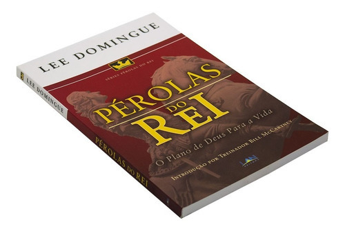 Livro: Pérolas Do Rei | Lee Domingue, De Lee Domingue. Editora Mic - Ministerio Igrejas Em Celulas, Capa Mole Em Português, 2012