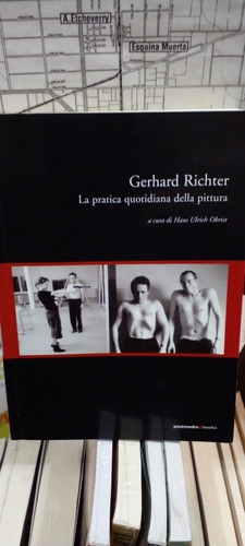 Gerhard Richter La Pratica Quotidiana Della Pittura