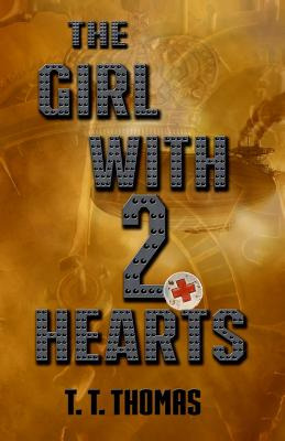 Libro The Girl With 2 Hearts - Thomas, T. T.