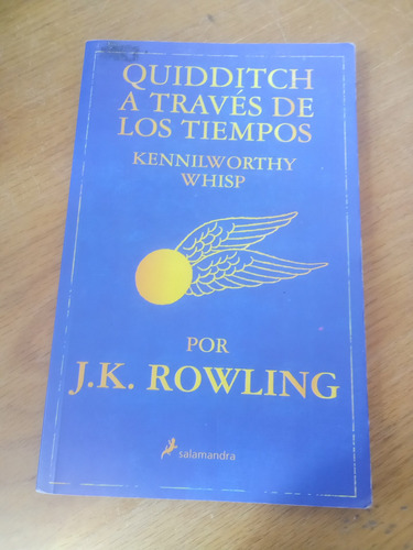Quidditch A Través De Los Tiempos - J.k. Rowling