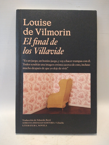 El Final De Los Villavide Louise De Vilmorin A Hache