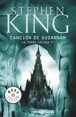 Libro Cancion De Susannah Vi La Torre Oscura