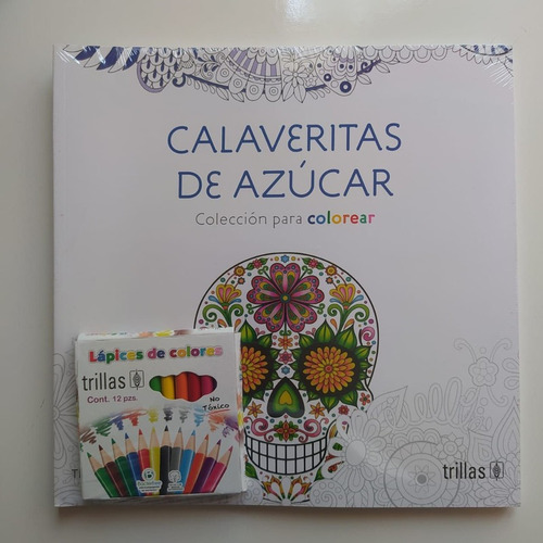 Mandalas Para Colorear: Calaveritas De Azucar Trillas