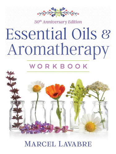 Libro Aceites Esenciales Y Aromaterapia-inglés