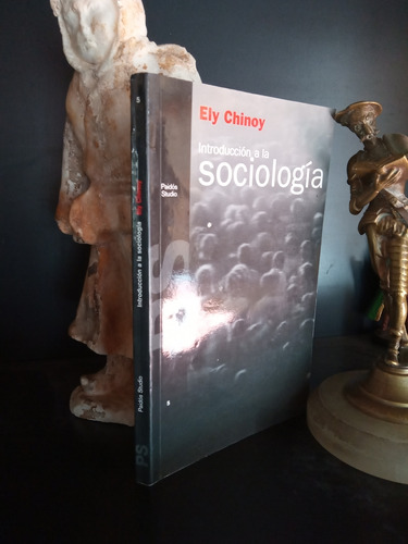Introducción A La Sociología - Ely Chinoy - Paidós