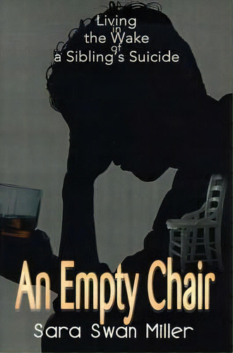 An Empty Chair, De Sara Swan Miller. Editorial Writers Club Press, Tapa Blanda En Inglés