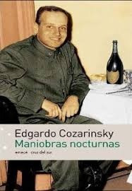 Maniobras Nocturnas - Edgardo Cozarinsky