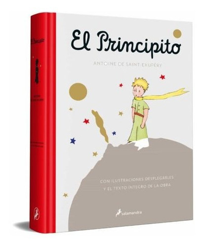 Principito, El (pop-up): Con ilustraciones desplegables y el texto íntegro de la obra, de Saint-Exupéry, Antoine de., vol. 1.0. Editorial Salamandra, tapa dura, edición 1 en español, 2015