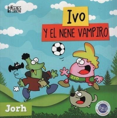 Ivo Y El Nene Vampiro