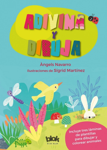 Adivina Y Dibuja, De Navarro, Àngels. Editorial B De Blok, Tapa Dura En Español