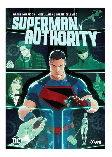 Superman Y Authority - Dc Comics Ovni Press - Robot Negro