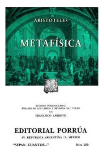 Metafísica, De Aristóteles. Editorial Porrua