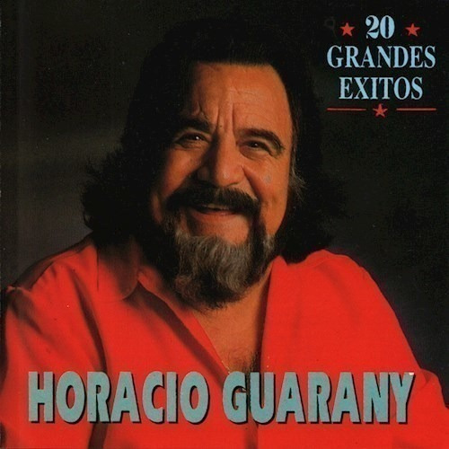 Guarany Horacio - 20 Grandes Exitos  Cd