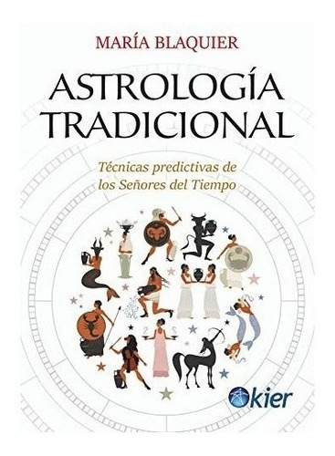 Libro Astrología Tradicional - María Blaquier