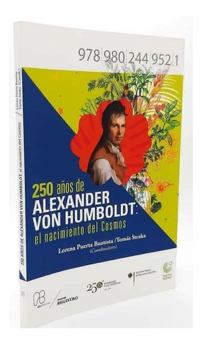 250 Años Alexander Von Humboldt. Ucab. Nuevo